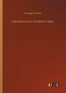 Adventures in Southern Seas 
