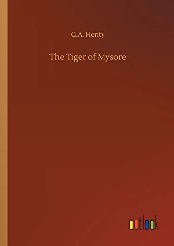 The Tiger of Mysore