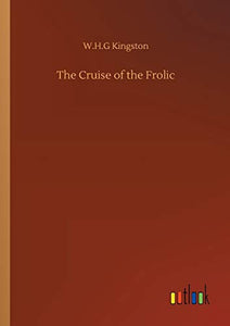 The Cruise of the Frolic 