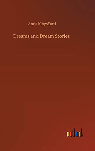 Dreams and Dream Stories
