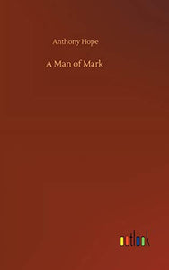 A Man of Mark 
