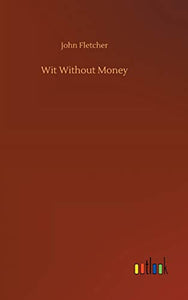 Wit Without Money 