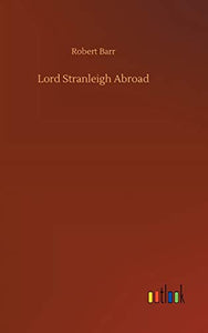 Lord Stranleigh Abroad 