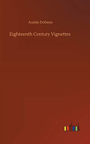 Eighteenth Century Vignettes