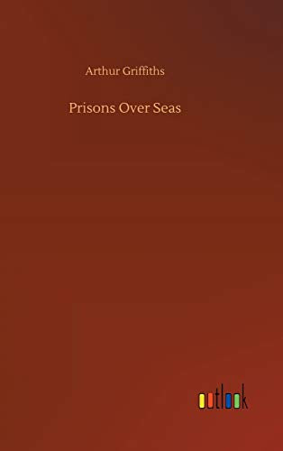 Prisons Over Seas