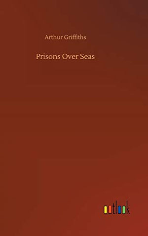 Prisons Over Seas