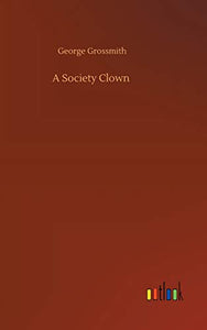 A Society Clown 