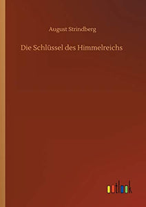 Die Schlussel des Himmelreichs 