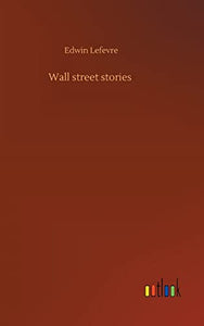 Wall street stories 