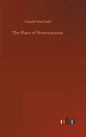 The Place of Honeymoons