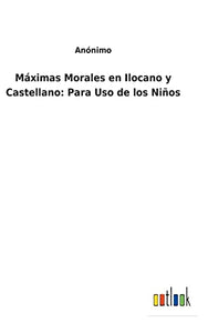 Maximas Morales en Ilocano y Castellano 