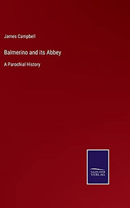 Balmerino and its Abbey 