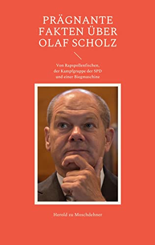 Pragnante Fakten uber Olaf Scholz