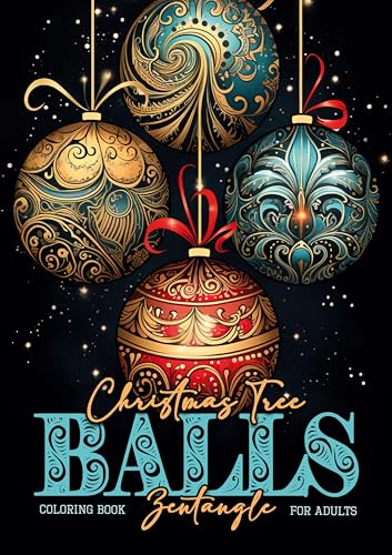 Christmas Tree Balls Zentangle Coloring Book for Adults