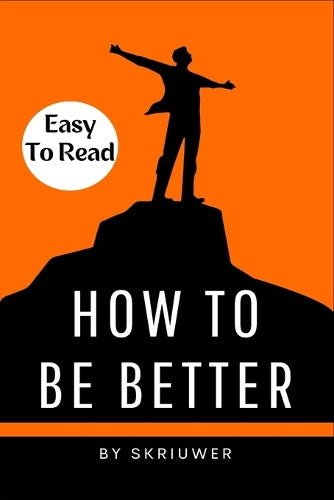 How to Be Better Book