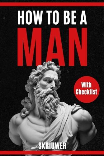 How to Be a Man