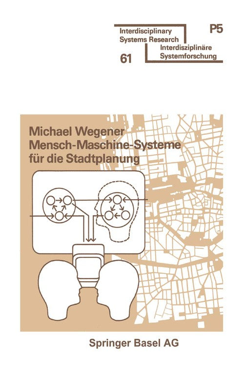 Mensch-Maschine-Systeme für die Stadtplanung