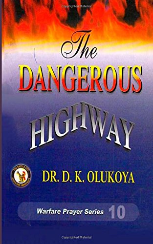 The Dangerous Highway