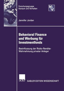 Behavioral Finance und Werbung für Investmentfonds 