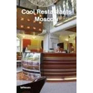 Cool Restaurants - Moscow