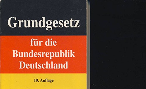 Grundgesetz für die Bundesrepublik Deutschland.