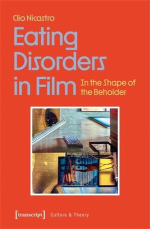 Eating Disorders in Film