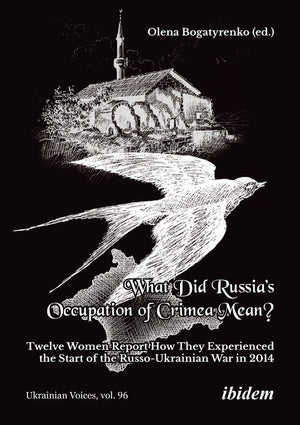 What Did Russia’s Occupation of Crimea Mean?