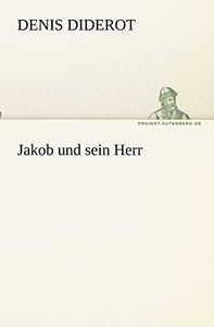 Jakob und sein Herr 
