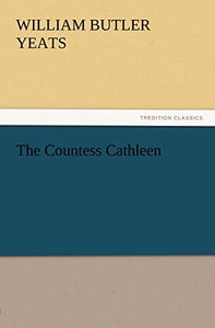 The Countess Cathleen 