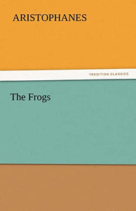 The Frogs 