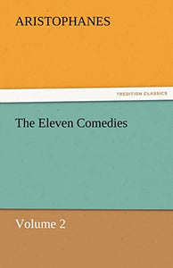The Eleven Comedies, Volume 2 