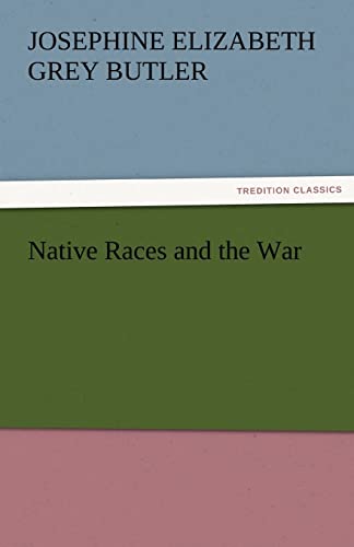 Native Races and the War