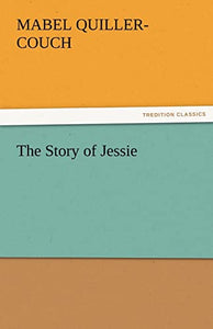 The Story of Jessie 