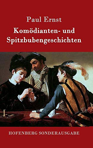 Komödianten- und Spitzbubengeschichten
