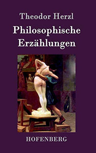Philosophische Erzählungen 
