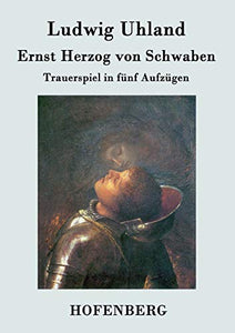 Ernst Herzog von Schwaben 