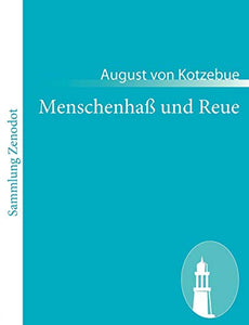 Menschenhaß und Reue 