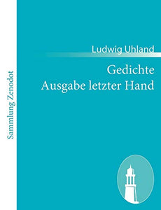 Gedichte Ausgabe letzter Hand 
