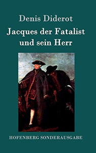 Jacques der Fatalist und sein Herr 