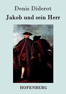 Jakob und sein Herr 