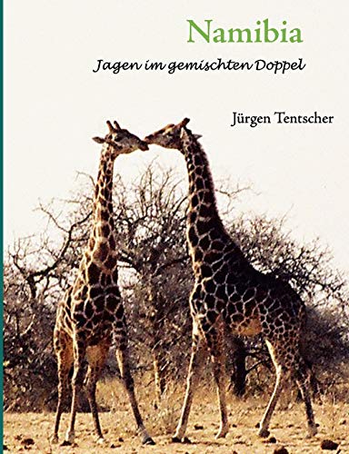 Namibia - Jagen im gemischten Doppel