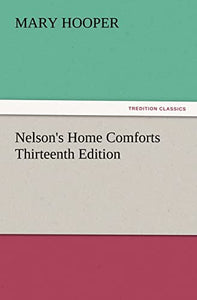 Nelson's Home Comforts Thirteenth Edition 