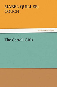 The Carroll Girls 