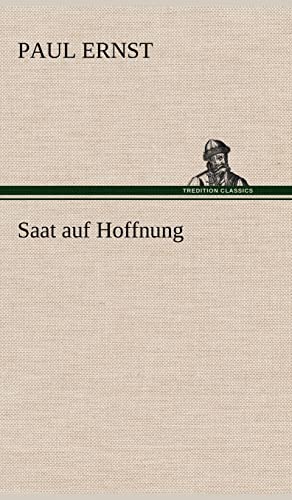 Saat Auf Hoffnung