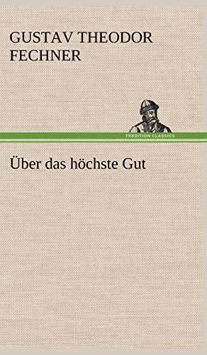 Uber Das Hochste Gut
