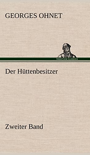 Der Huttenbesitzer - Zweiter Band