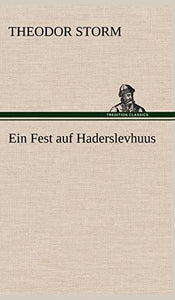 Ein Fest Auf Haderslevhuus 