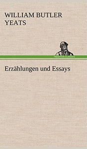 Erzahlungen Und Essays 