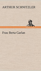 Frau Berta Garlan 