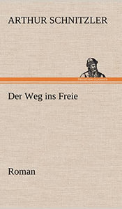Der Weg Ins Freie 